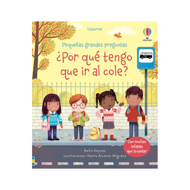 Libro Pequeñas Grandes Preguntas: ¿Por Qué Tengo Que Ir Al Cole?