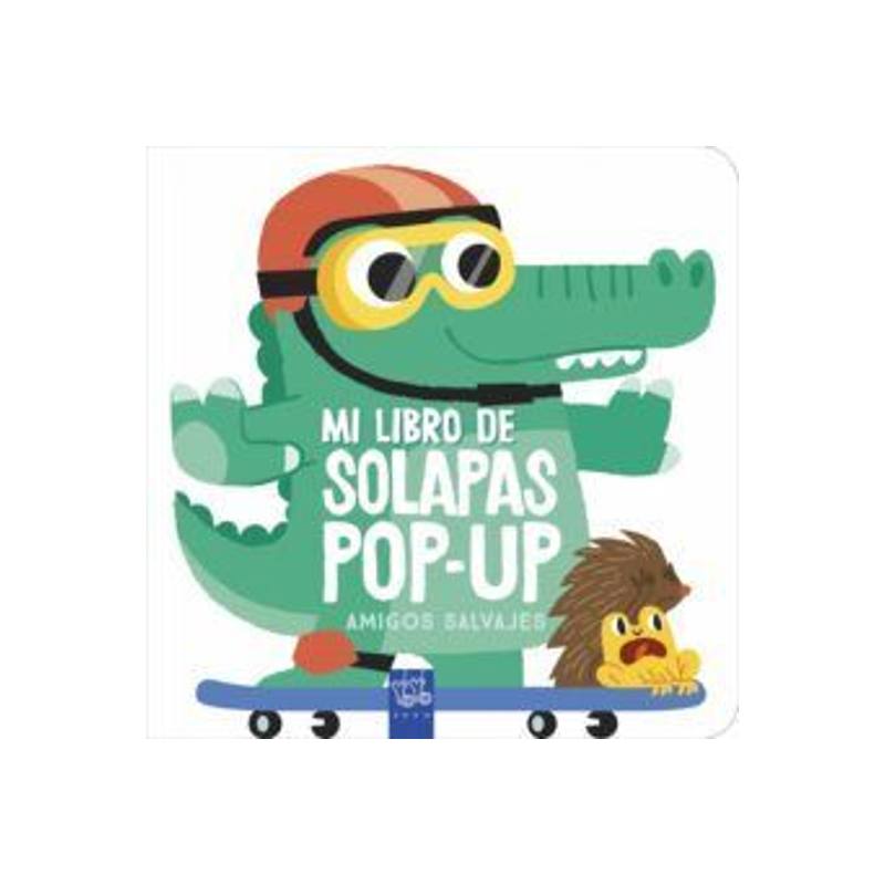 Libro Amigos Salvajes Mi Libro De Solapas Pop Up