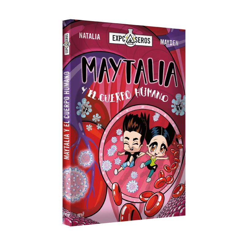 Libro Maytalia Y El Cuerpo Humano Autor Natalia Mayden 192 Pag. Pasta Blanda