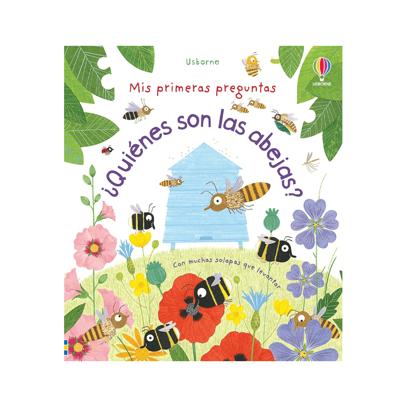Libro Mis Primeras Preguntas ¿Quienes Son Las Abejas?