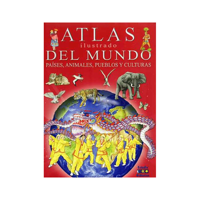 Libro Atlas Ilustrado del Mundo, Paises Animales, Pueblo 170 Pag Pasta Dura