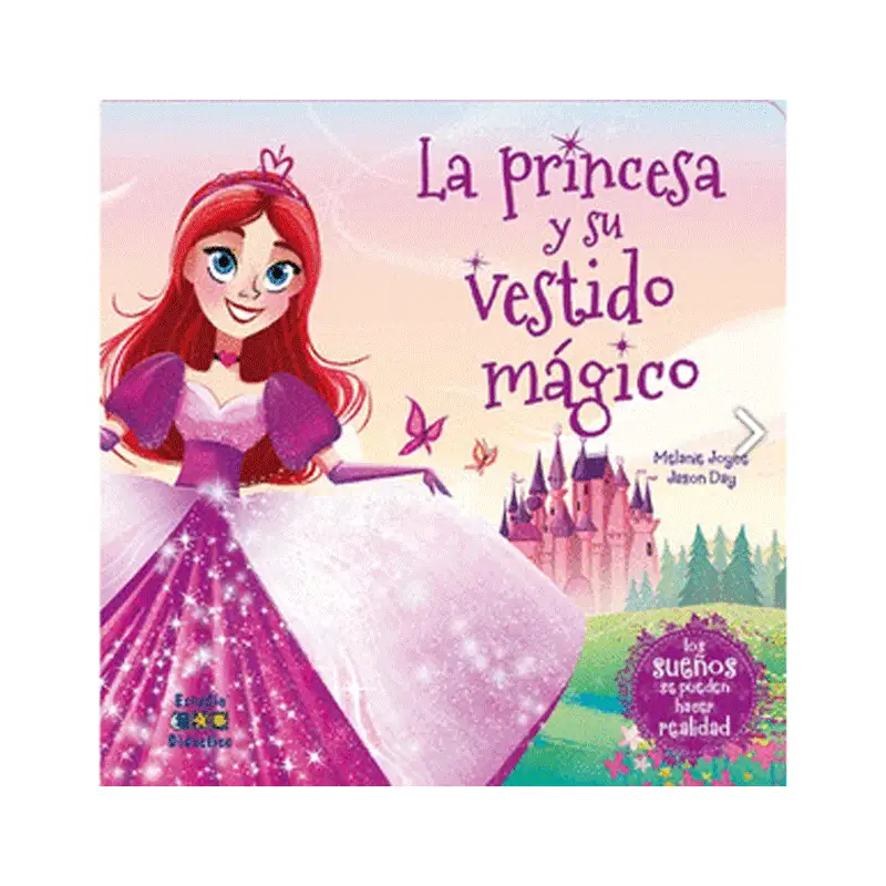 Libro La Princesa y su Vestido Mágico Autor Jason Dag