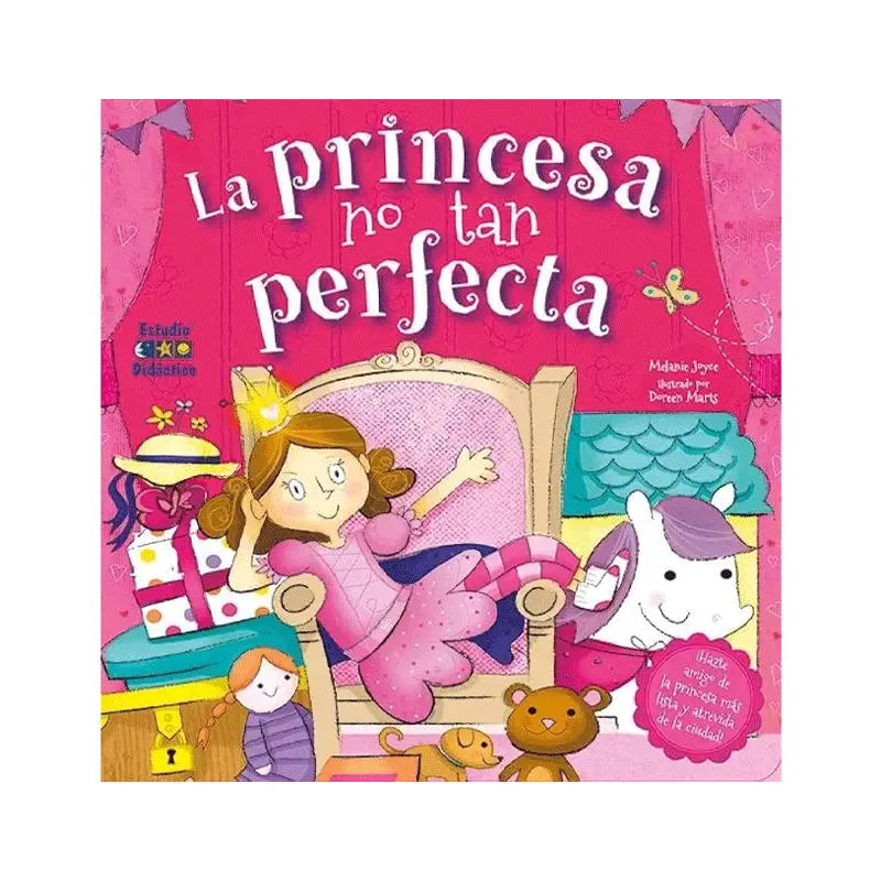 Libro La Princesa no tan Perfecta Autor Doreen Marts 24 Pag Pasta Dura